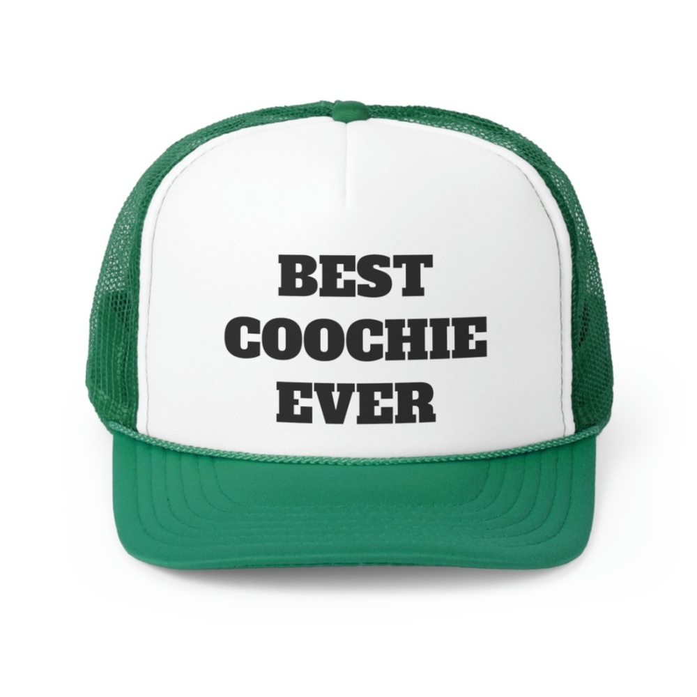 Best Coochie Ever Funny Trucker Hat